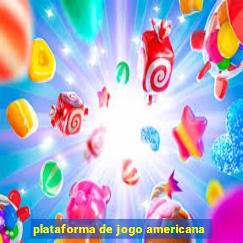 plataforma de jogo americana